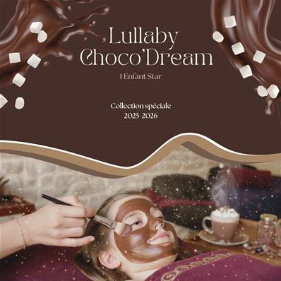 Lullaby Choco’Dream - 1 Star Enfant - 40 min